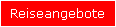 Reiseangebote
